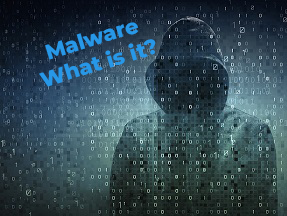Person in a hoodie with binary numbers on the picture and the words malware, what is it?